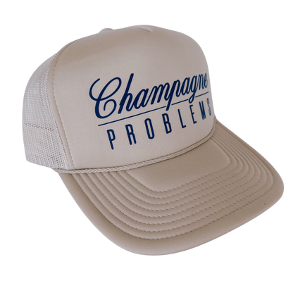 Champagne Problems Trucker Hat
